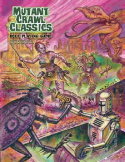 MUTANT CRAWL CLASSIC -  LIVRE DE BASE - COUVERTURE RIGIDE (ANGLAIS) -  RÈGLE DE BASE DCC